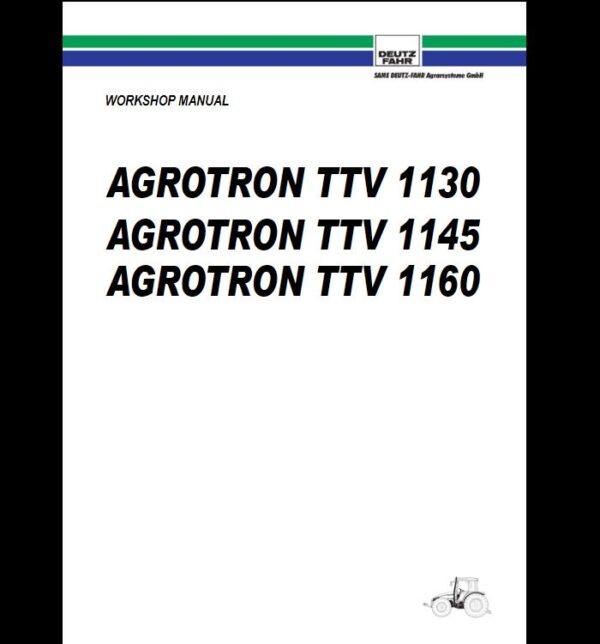 MANUAL SERVICE DEUTZ AGROTRON TTV 1130-1145-1160